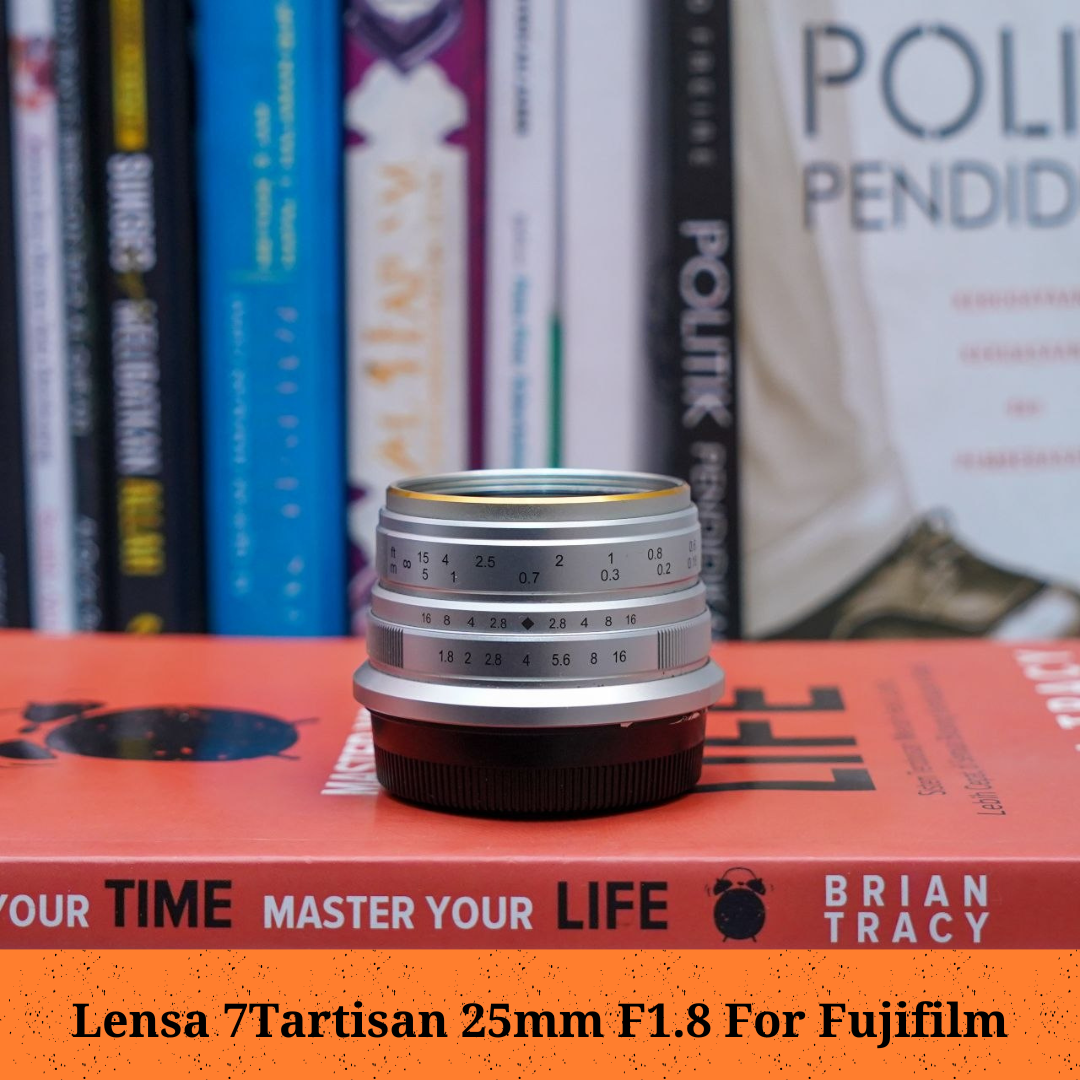 Lensa 7artisan 25mm F1.8 for fujifilm