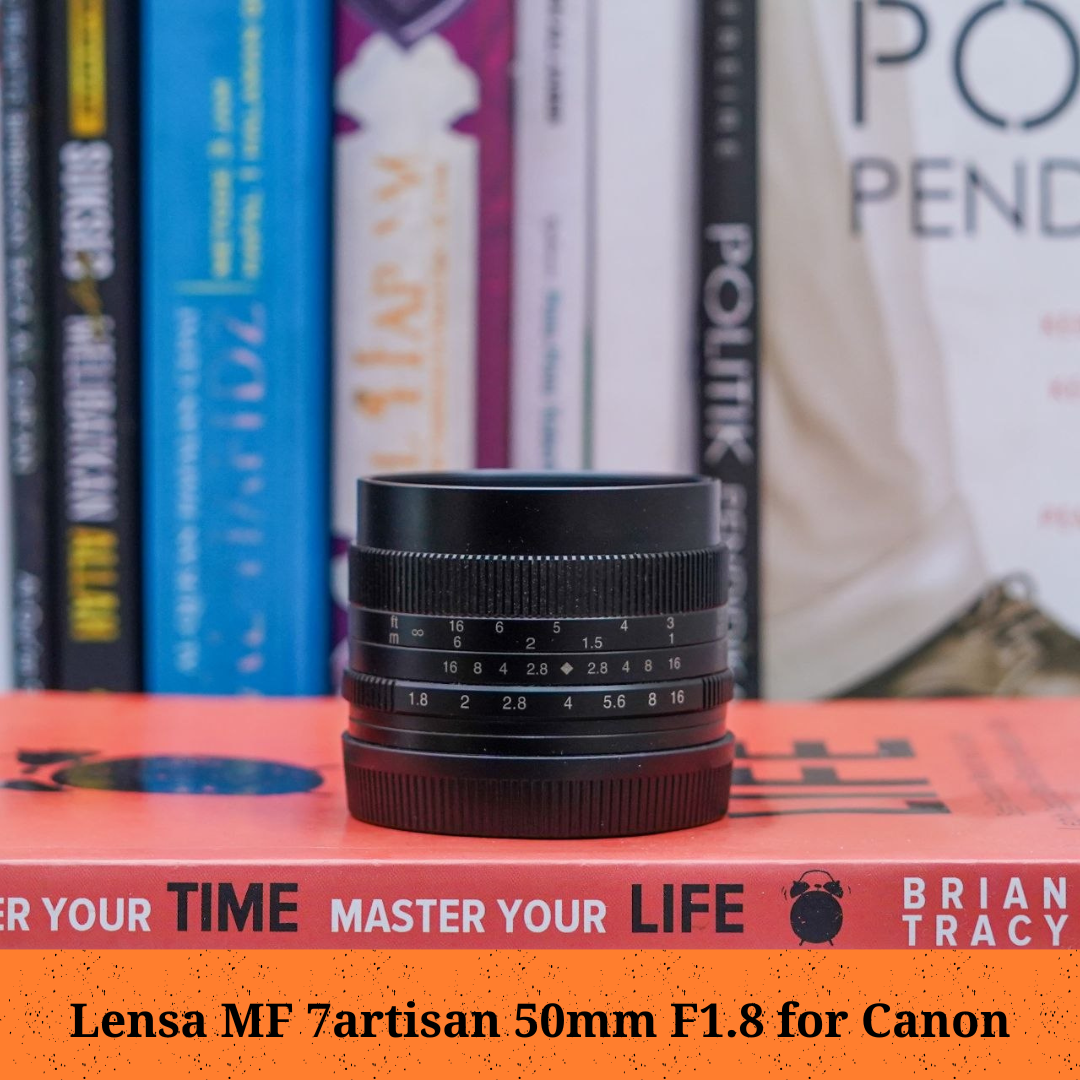 Lensa MF 7artisan 50mm F1.8 for Canon