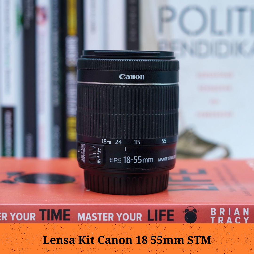 Lensa kit 18 55mm IS STM